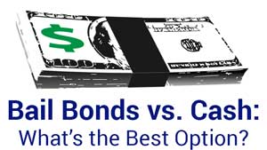 Bail Bonds vs. Cash - What's the Best option in Greeley?