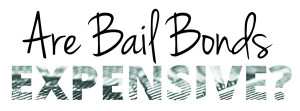 Are Denver Bail Bonds Expensive?