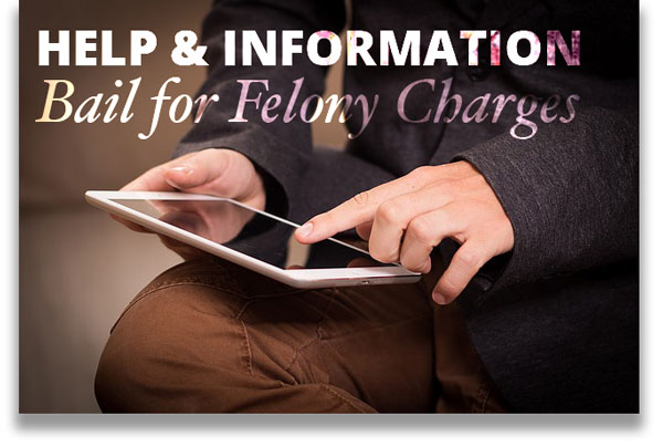 Bail Bond Info: Posting Bail for Felony Charges in Colorado