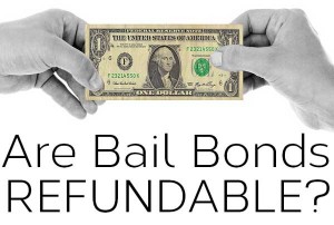 Are bail bond fees refundable?